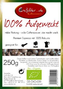 Kaffeerösterei Crefelder 100% Aufgeweckt - BIO